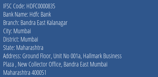 Hdfc Bank Bandra East Kalanagar Branch Mumbai IFSC Code HDFC0000835