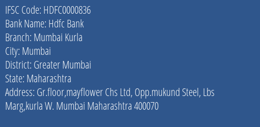 Hdfc Bank Mumbai Kurla Branch, Branch Code 000836 & IFSC Code Hdfc0000836