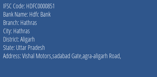Hdfc Bank Hathras Branch Aligarh IFSC Code HDFC0000851