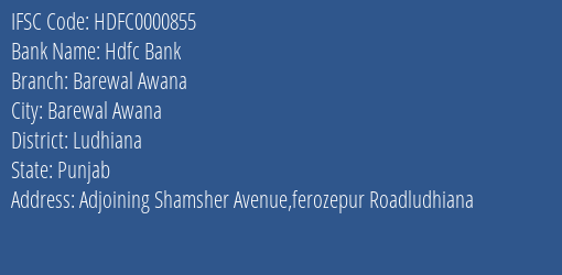 Hdfc Bank Barewal Awana Branch Ludhiana IFSC Code HDFC0000855