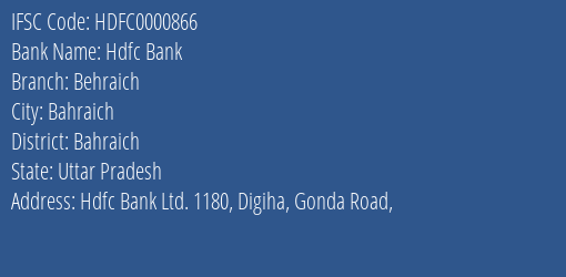 Hdfc Bank Behraich Branch Bahraich IFSC Code HDFC0000866