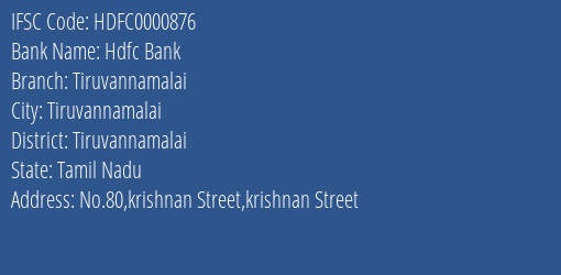 Hdfc Bank Tiruvannamalai Branch, Branch Code 000876 & IFSC Code HDFC0000876