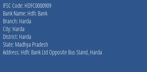 Hdfc Bank Harda Branch Harda IFSC Code HDFC0000909