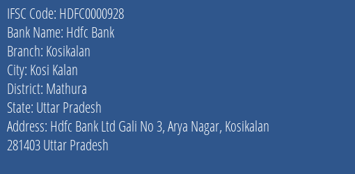 Hdfc Bank Kosikalan Branch Mathura IFSC Code HDFC0000928