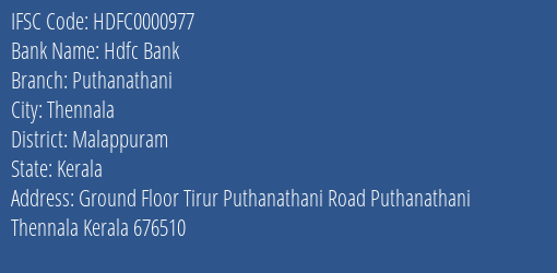 Hdfc Bank Puthanathani Branch, Branch Code 000977 & IFSC Code HDFC0000977