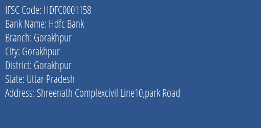 Hdfc Bank Gorakhpur Branch Gorakhpur IFSC Code HDFC0001158