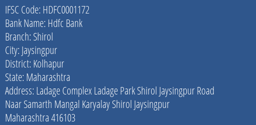 Hdfc Bank Shirol Branch Kolhapur IFSC Code HDFC0001172