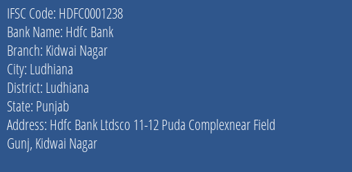 Hdfc Bank Kidwai Nagar Branch Ludhiana IFSC Code HDFC0001238