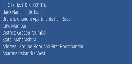 Hdfc Bank Chandni Apartments Pali Road Branch, Branch Code 001316 & IFSC Code Hdfc0001316