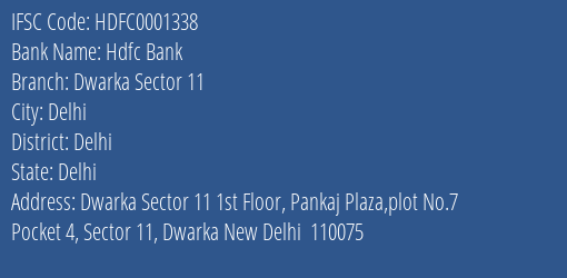 Hdfc Bank Dwarka Sector 11 Branch Delhi IFSC Code HDFC0001338