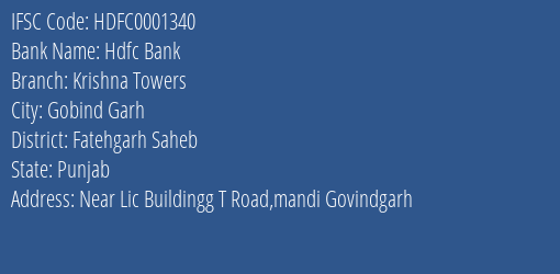 Hdfc Bank Krishna Towers Branch Fatehgarh Saheb IFSC Code HDFC0001340