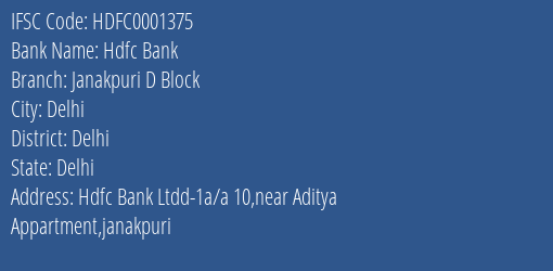 Hdfc Bank Janakpuri D Block Branch Delhi IFSC Code HDFC0001375