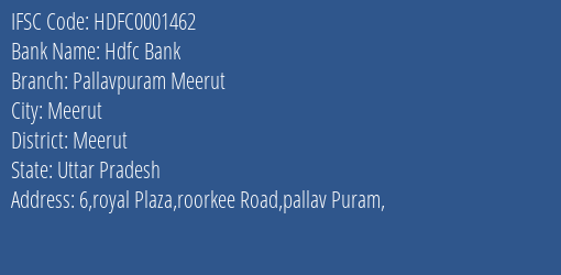 Hdfc Bank Pallavpuram Meerut Branch Meerut IFSC Code HDFC0001462