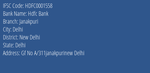 Hdfc Bank Janakpuri Branch, Branch Code 001558 & IFSC Code HDFC0001558