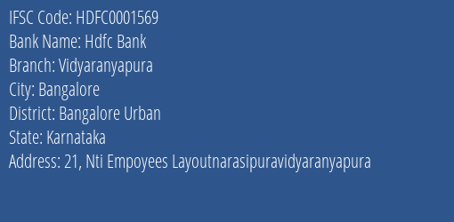 Hdfc Bank Vidyaranyapura Branch Bangalore Urban IFSC Code HDFC0001569