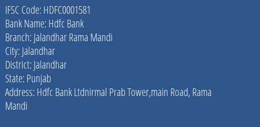 Hdfc Bank Jalandhar Rama Mandi Branch Jalandhar IFSC Code HDFC0001581