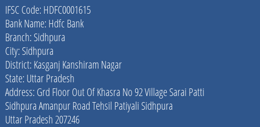 Hdfc Bank Sidhpura Branch Kasganj Kanshiram Nagar IFSC Code HDFC0001615