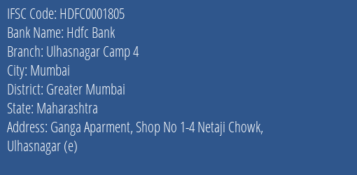Hdfc Bank Ulhasnagar Camp 4 Branch, Branch Code 001805 & IFSC Code Hdfc0001805