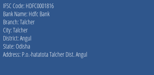 Hdfc Bank Talcher Branch Angul IFSC Code HDFC0001816