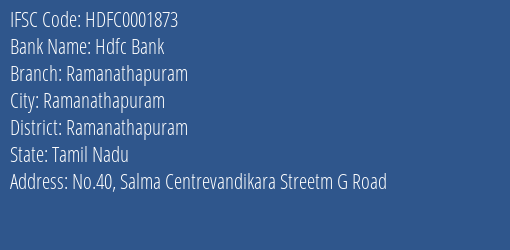 Hdfc Bank Ramanathapuram Branch, Branch Code 001873 & IFSC Code HDFC0001873