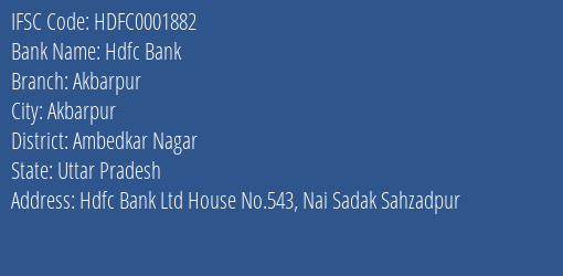 Hdfc Bank Akbarpur Branch Ambedkar Nagar IFSC Code HDFC0001882