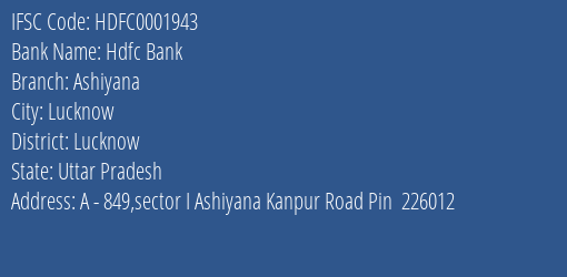 Hdfc Bank Ashiyana Branch, Branch Code 001943 & IFSC Code Hdfc0001943