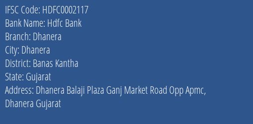 Hdfc Bank Dhanera Branch, Branch Code 002117 & IFSC Code HDFC0002117