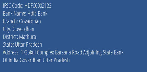 Hdfc Bank Govardhan Branch Mathura IFSC Code HDFC0002123