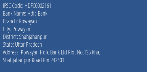 Hdfc Bank Powayan Branch Shahjahanpur IFSC Code HDFC0002161