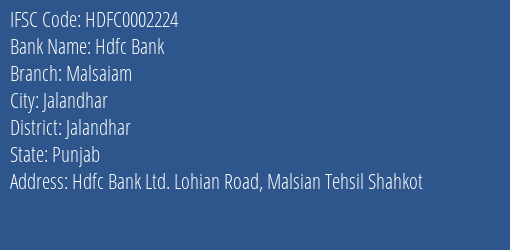Hdfc Bank Malsaiam Branch Jalandhar IFSC Code HDFC0002224