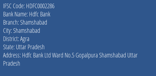 Hdfc Bank Shamshabad Branch Agra IFSC Code HDFC0002286