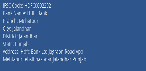 Hdfc Bank Mehatpur Branch Jalandhar IFSC Code HDFC0002292