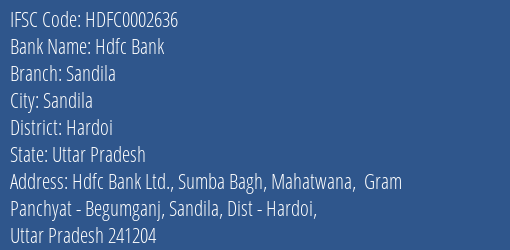 Hdfc Bank Sandila Branch Hardoi IFSC Code HDFC0002636