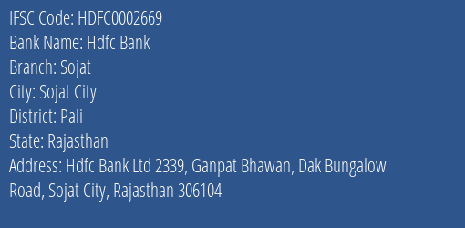Hdfc Bank Sojat Branch Pali IFSC Code HDFC0002669