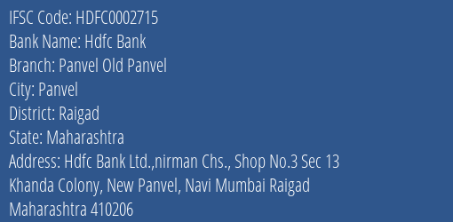 Hdfc Bank Panvel Old Panvel Branch, Branch Code 002715 & IFSC Code HDFC0002715