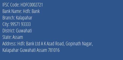Hdfc Bank Kalapahar Branch, Branch Code 002721 & IFSC Code HDFC0002721