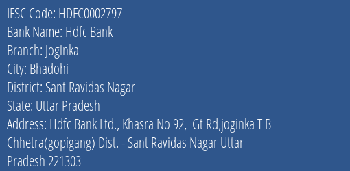 Hdfc Bank Joginka Branch Sant Ravidas Nagar IFSC Code HDFC0002797