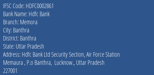 Hdfc Bank Memora Branch Banthra IFSC Code HDFC0002861