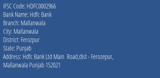 Hdfc Bank Mallanwala Branch Ferozpur IFSC Code HDFC0002966