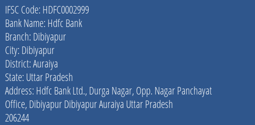 Hdfc Bank Dibiyapur Branch Auraiya IFSC Code HDFC0002999