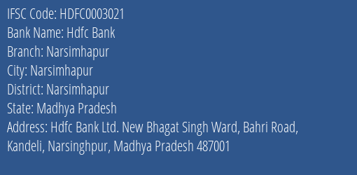 Hdfc Bank Narsimhapur Branch Narsimhapur IFSC Code HDFC0003021