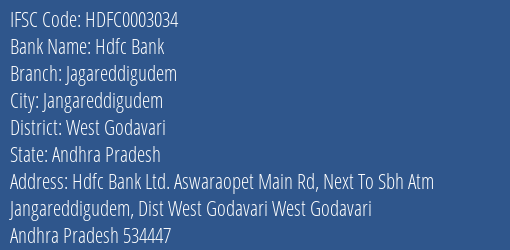 Hdfc Bank Jagareddigudem Branch West Godavari IFSC Code HDFC0003034