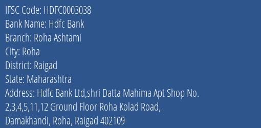 Hdfc Bank Roha Ashtami Branch, Branch Code 003038 & IFSC Code HDFC0003038