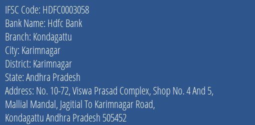 Hdfc Bank Kondagattu Branch, Branch Code 003058 & IFSC Code HDFC0003058