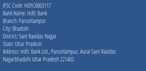 Hdfc Bank Parsottampur Branch Sant Ravidas Nagar IFSC Code HDFC0003117