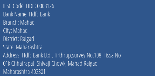 Hdfc Bank Mahad Branch, Branch Code 003126 & IFSC Code HDFC0003126