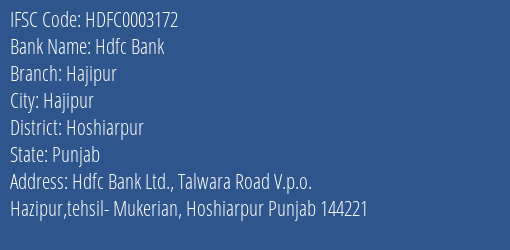 Hdfc Bank Hajipur Branch Hoshiarpur IFSC Code HDFC0003172