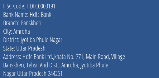 Hdfc Bank Banskheri Branch Jyotiba Phule Nagar IFSC Code HDFC0003191