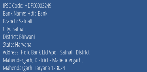 Hdfc Bank Satnali Branch, Branch Code 003249 & IFSC Code HDFC0003249