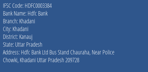 Hdfc Bank Khadani Branch, Branch Code 003384 & IFSC Code Hdfc0003384
